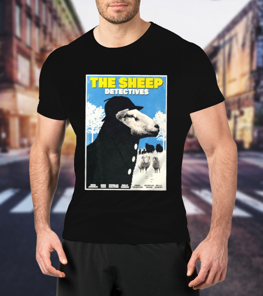 The Sheep Detectives Hugh Jackman Hong Chau Nicholas Galitzine Molly Gordon Emma Thompson Nicholas Braun Bella Ramsey T-Shirt