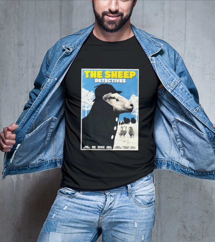 The Sheep Detectives Hugh Jackman Hong Chau Nicholas Galitzine Molly Gordon Emma Thompson Nicholas Braun Bella Ramsey T-Shirt