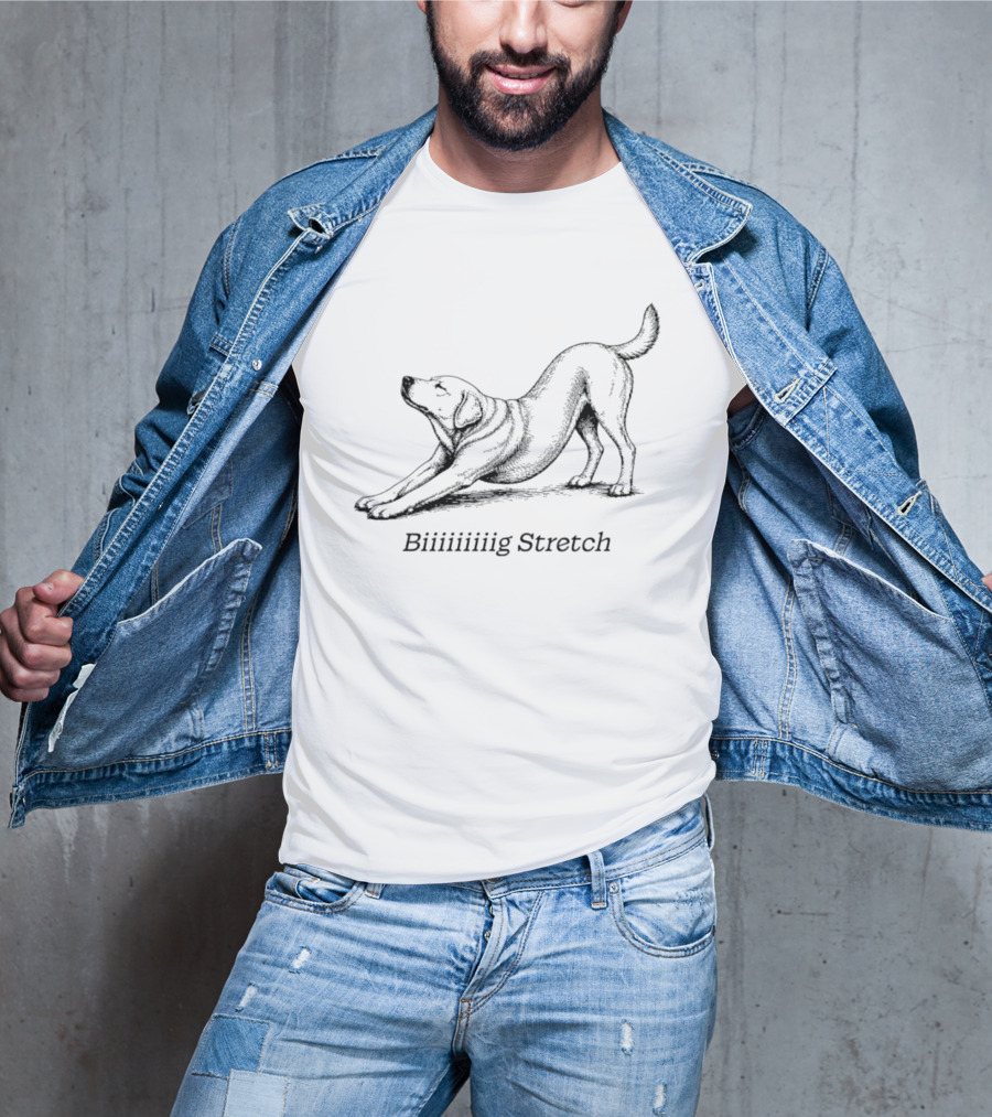 Biiiiiiiiig Stretch Yoga Dog Pose T-Shirt