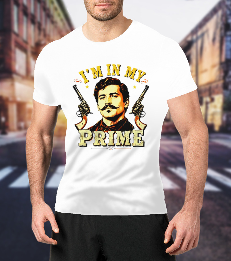 I'm In My Prime Western Cowboy T-Shirt