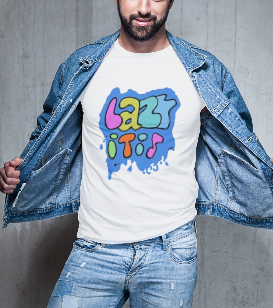 Lazy It Is Colorful Drip Graphic Blue Paint Splatter T-Shirt