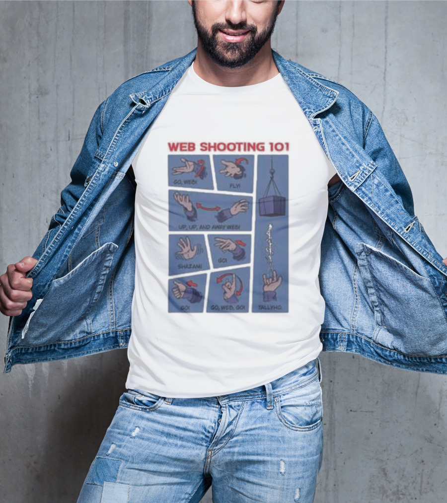 Web Shooting 101 Go Web Fly Up Up And Away Shazam Go Tallyho T-Shirt