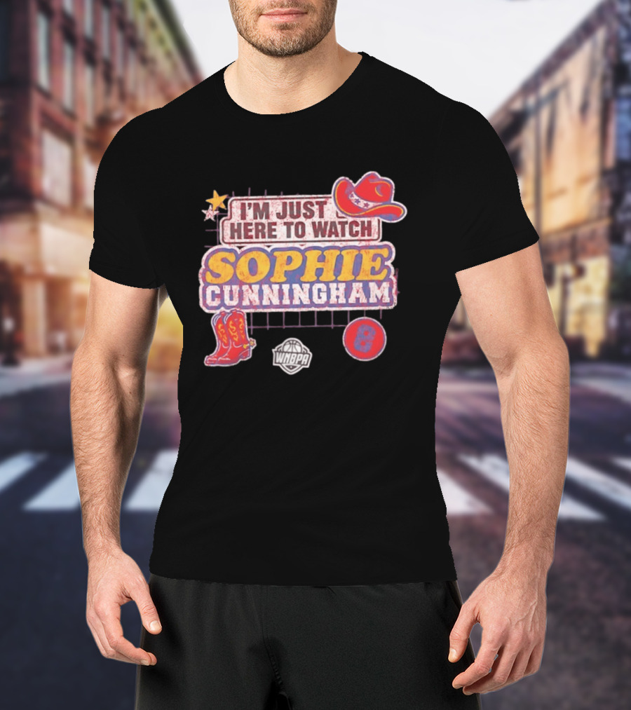 I'm Just Here To Sophie Cunningham WNBA Cowboys Hat Boots Star 8 T-Shirt
