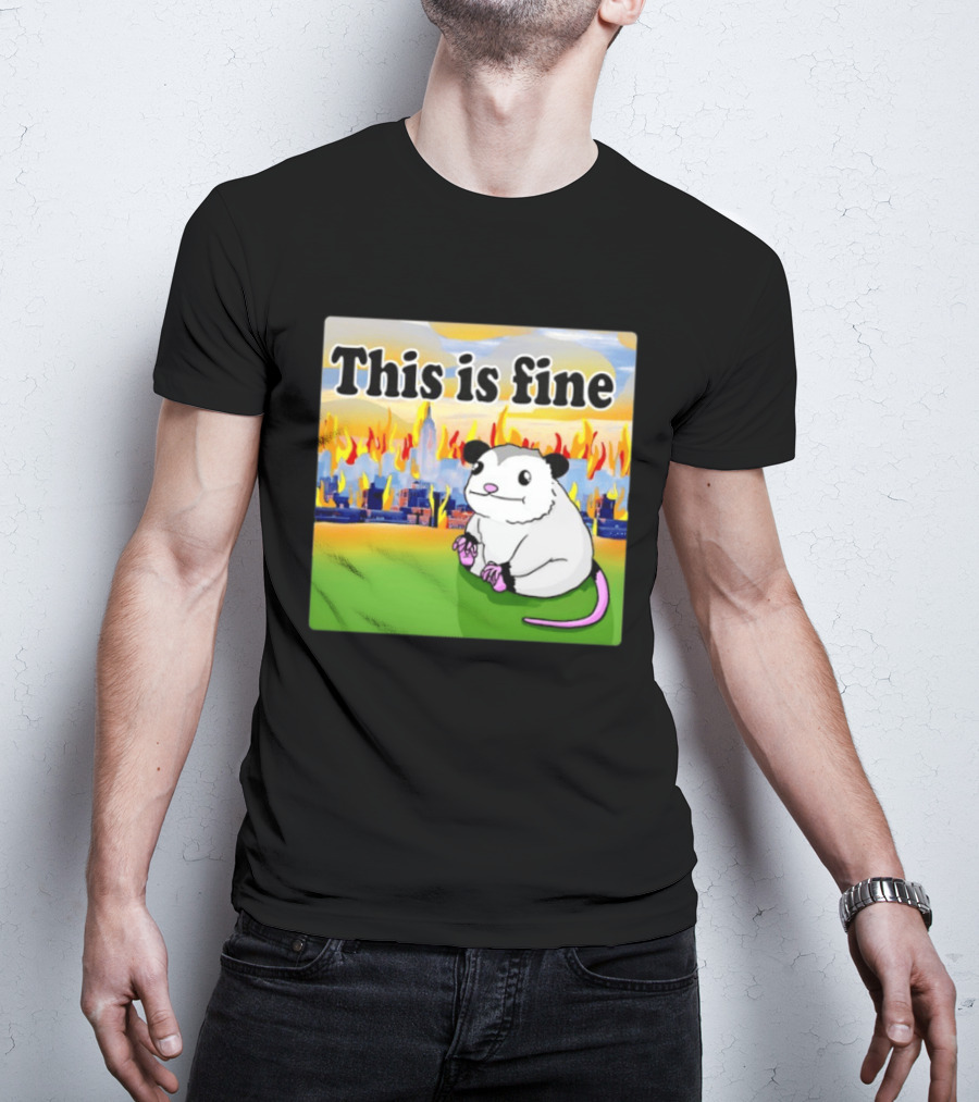 This Is Fine Opossum New York City NYC Urban Skyline Flames T-Shirt