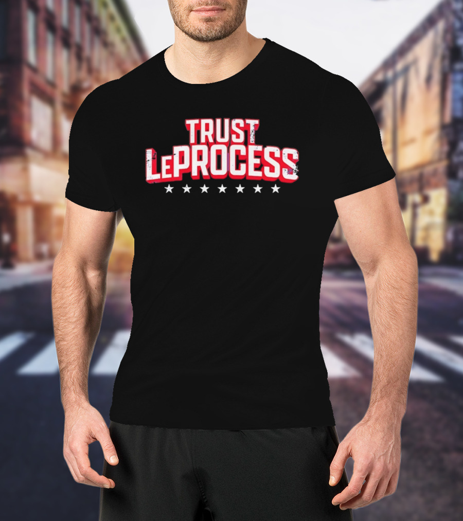 Trust LeProcess Basketball Phrase With Stars T-Shirt