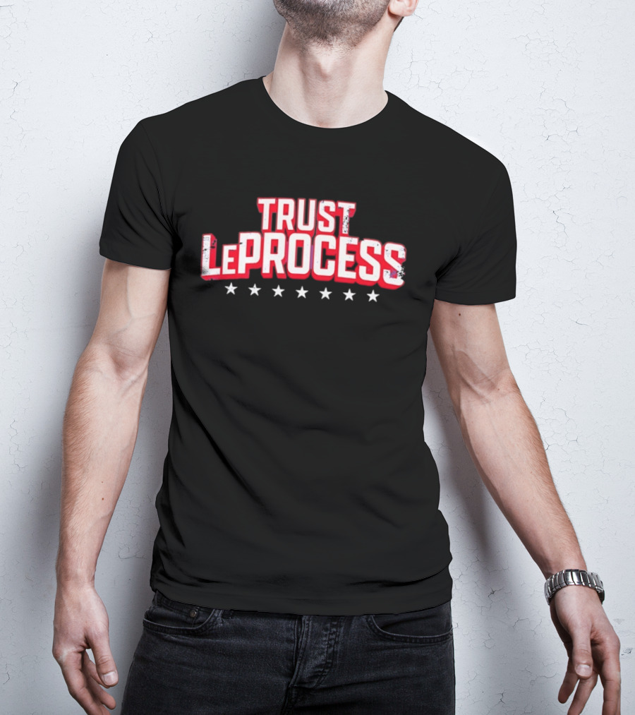 Trust LeProcess Basketball Phrase With Stars T-Shirt