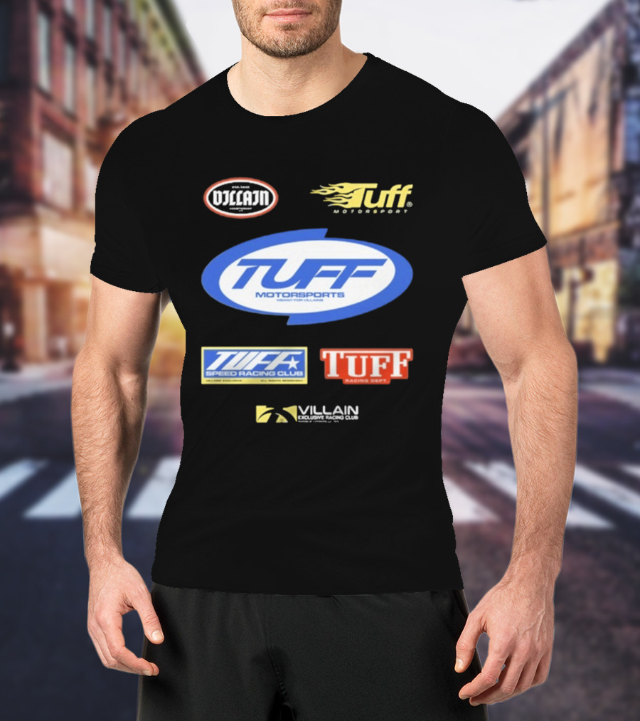Tuffwraps Not Street Legal Tuff Motorsports Meant For Villains Racing Club Racing Dept Motorsports Villain Performance Systems T-Shirt