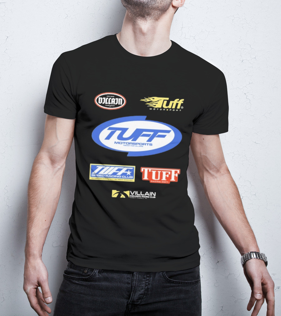 Tuffwraps Not Street Legal Tuff Motorsports Meant For Villains Racing Club Racing Dept Motorsports Villain Performance Systems T-Shirt