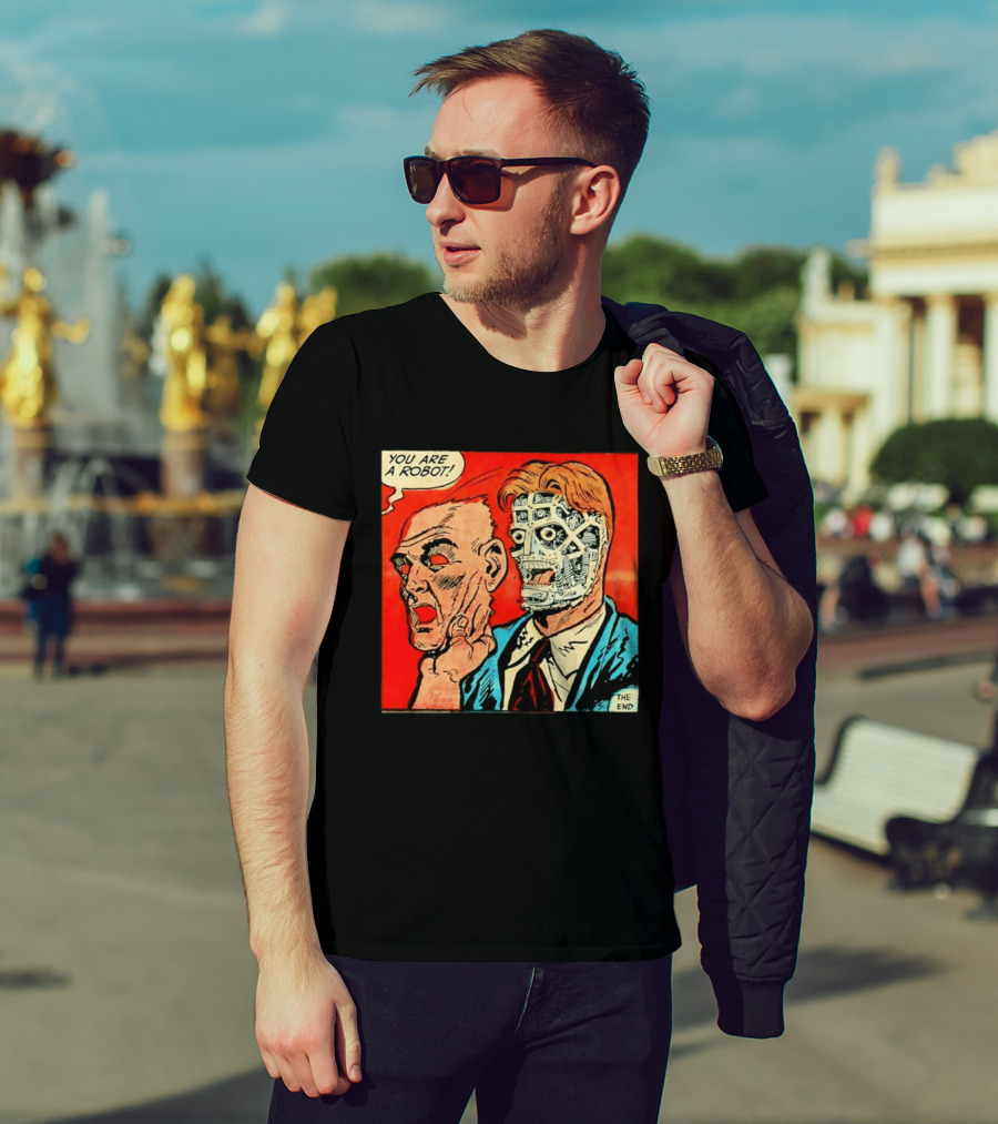 You Are A Robot Comic Style Mask Reveal The End T-Shirt