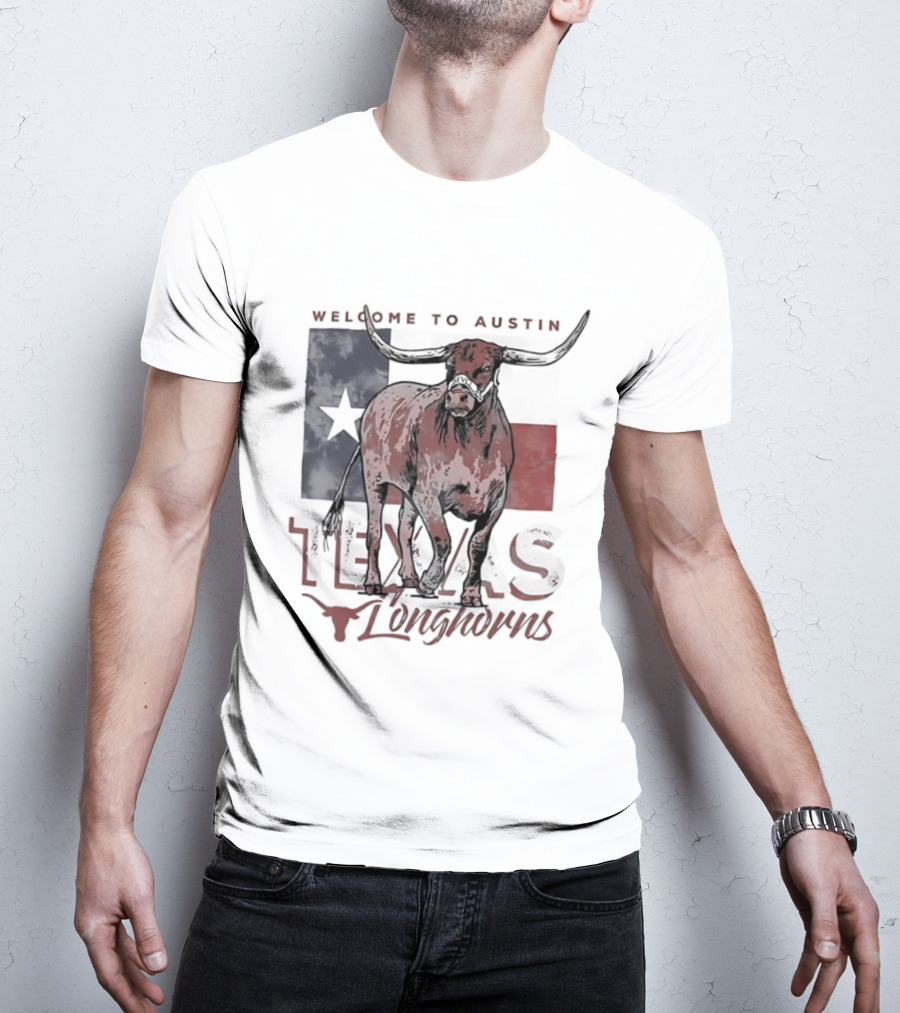 Welcome To Austin Texas Longhorns Bevo Texas Flag T-Shirt