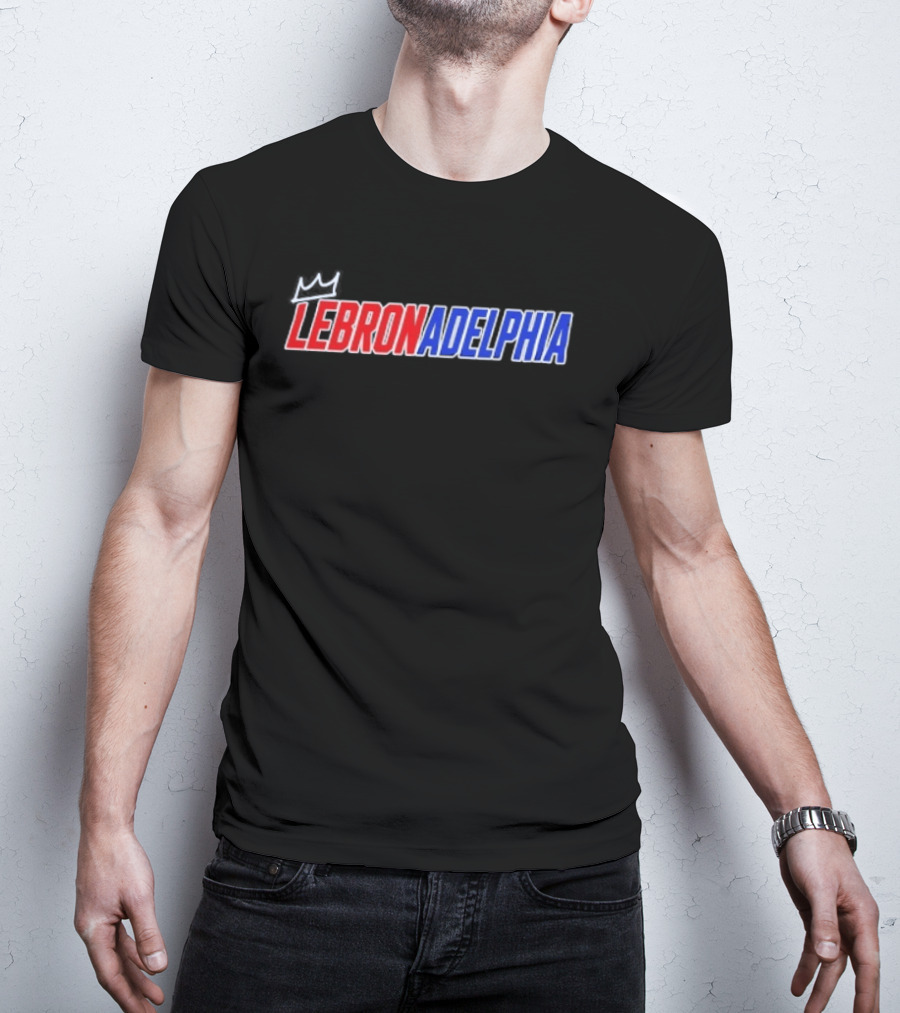 LeBron James Lebronadelphia Philadelphia 76ers Fan T-Shirt