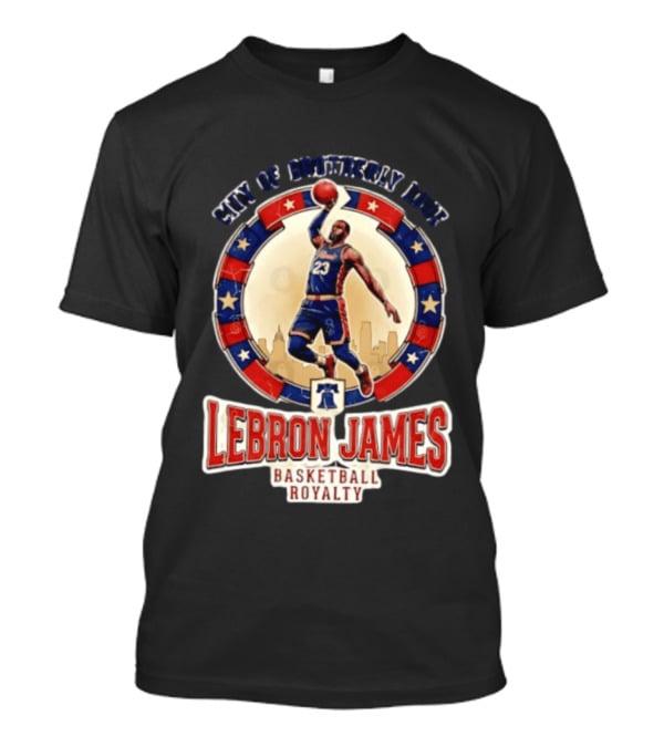 LeBron James City Of Brotherly Love Basketball Royalty Philly T-Shirt