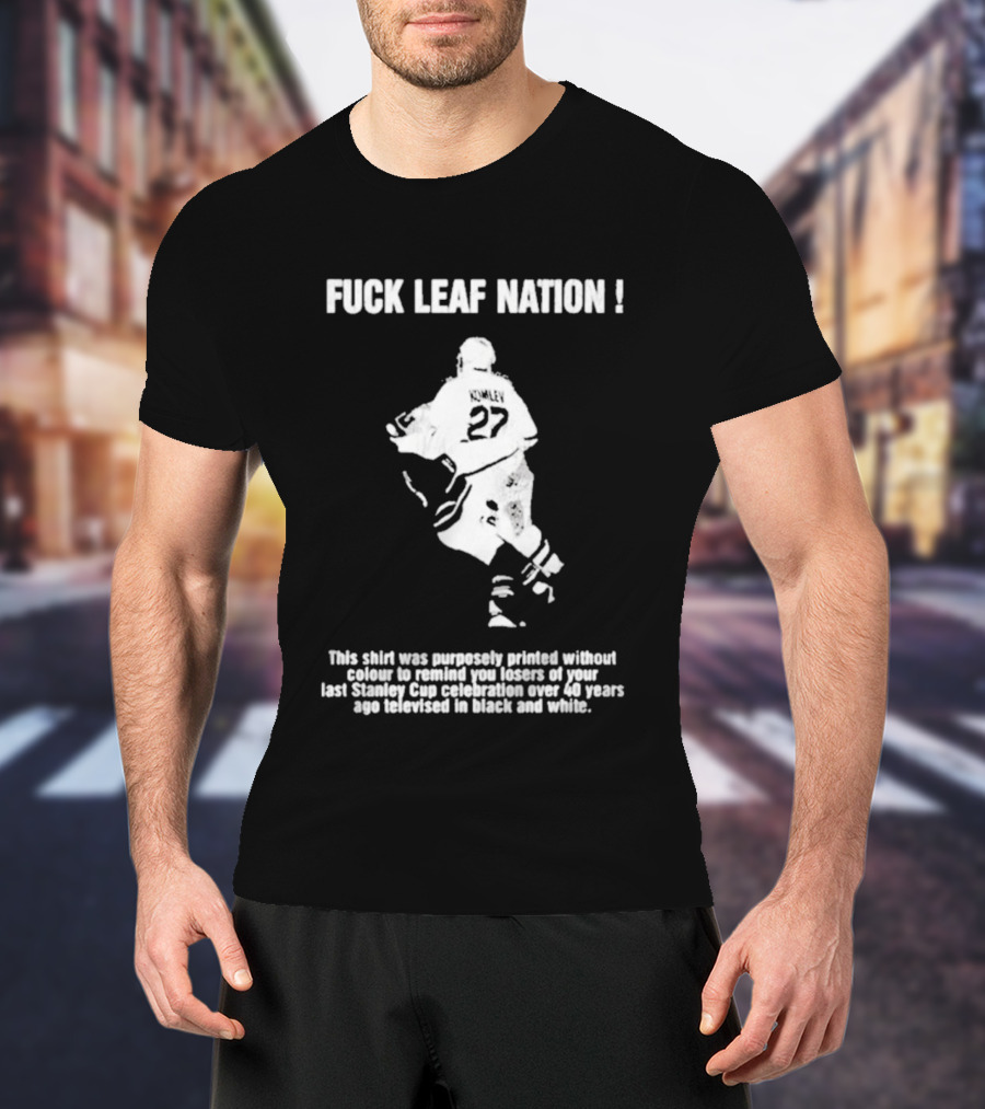 Fuck Leaf Nation Komley 27 Vintage Hockey Fan T-Shirt