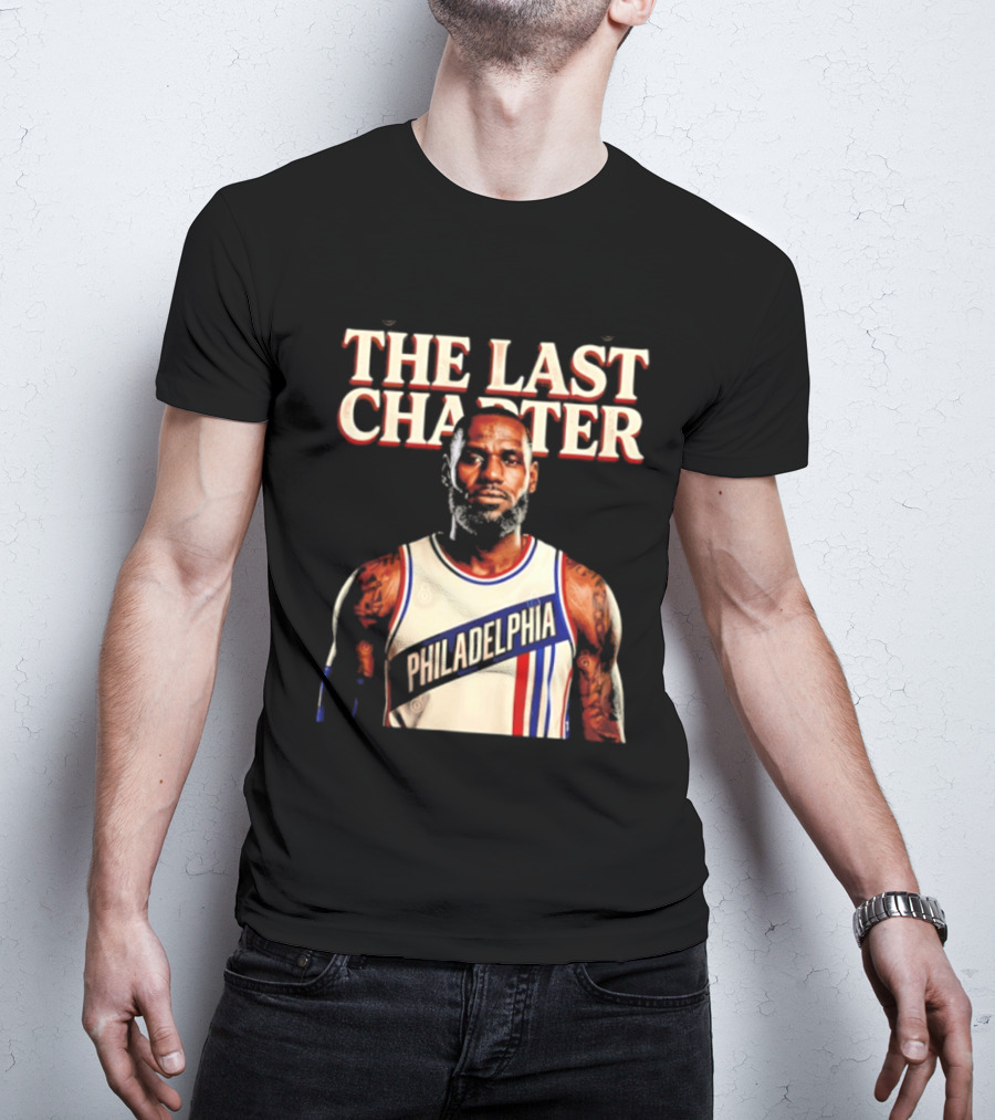 The Last Charter LeBron James Philadelphia 76ers Basketball Jersey T-Shirt