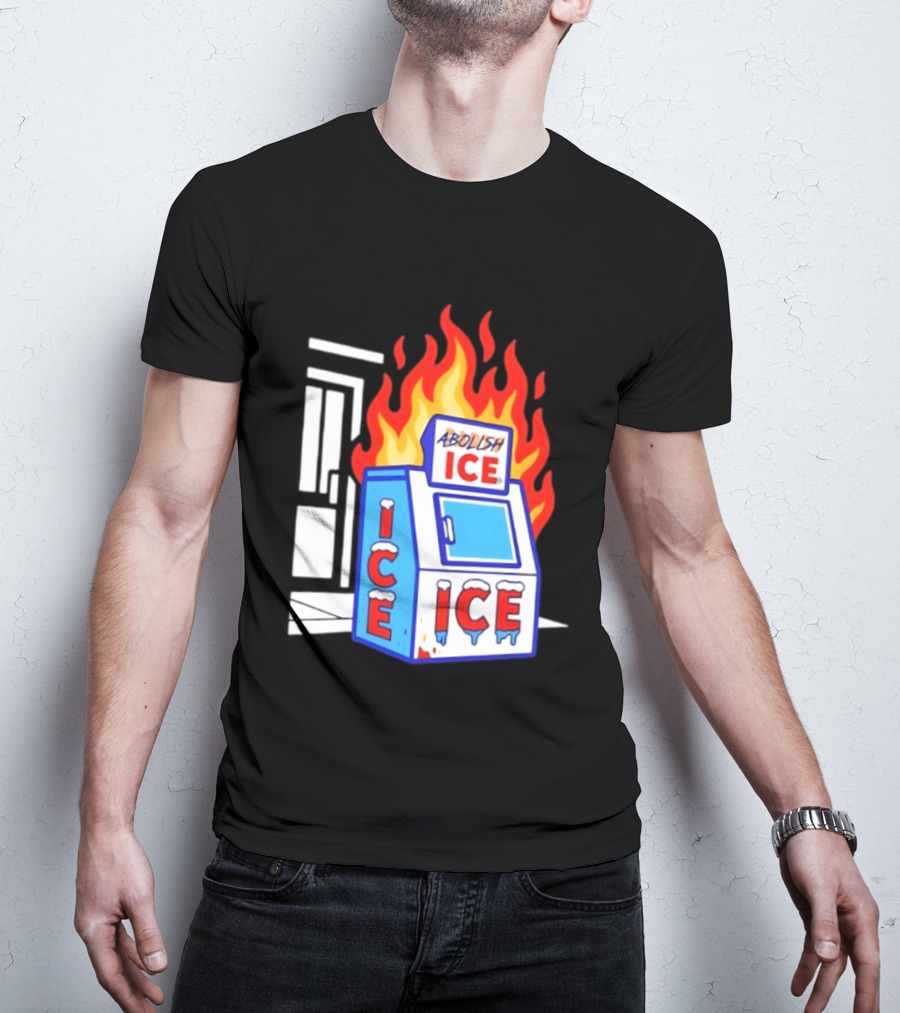 Abolish ICE Fiery Vending Machine Protest Activism T-Shirt