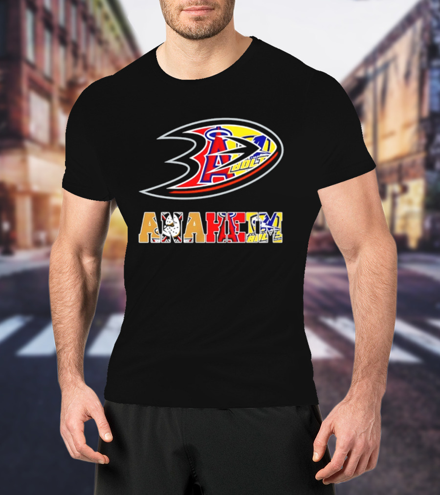 Anaheim Ducks Los Angeles Angels Anaheim Bolts Collage Anaheim Text And Logos T-Shirt
