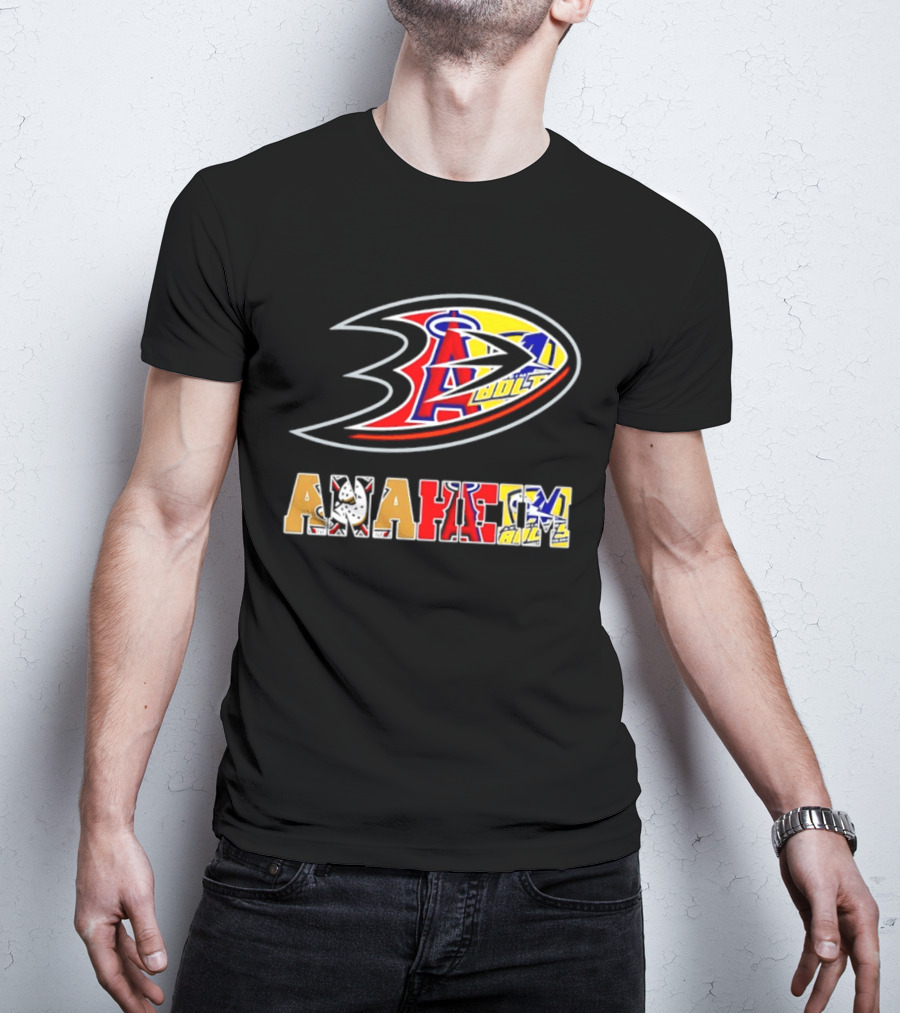 Anaheim Ducks Los Angeles Angels Anaheim Bolts Collage Anaheim Text And Logos T-Shirt