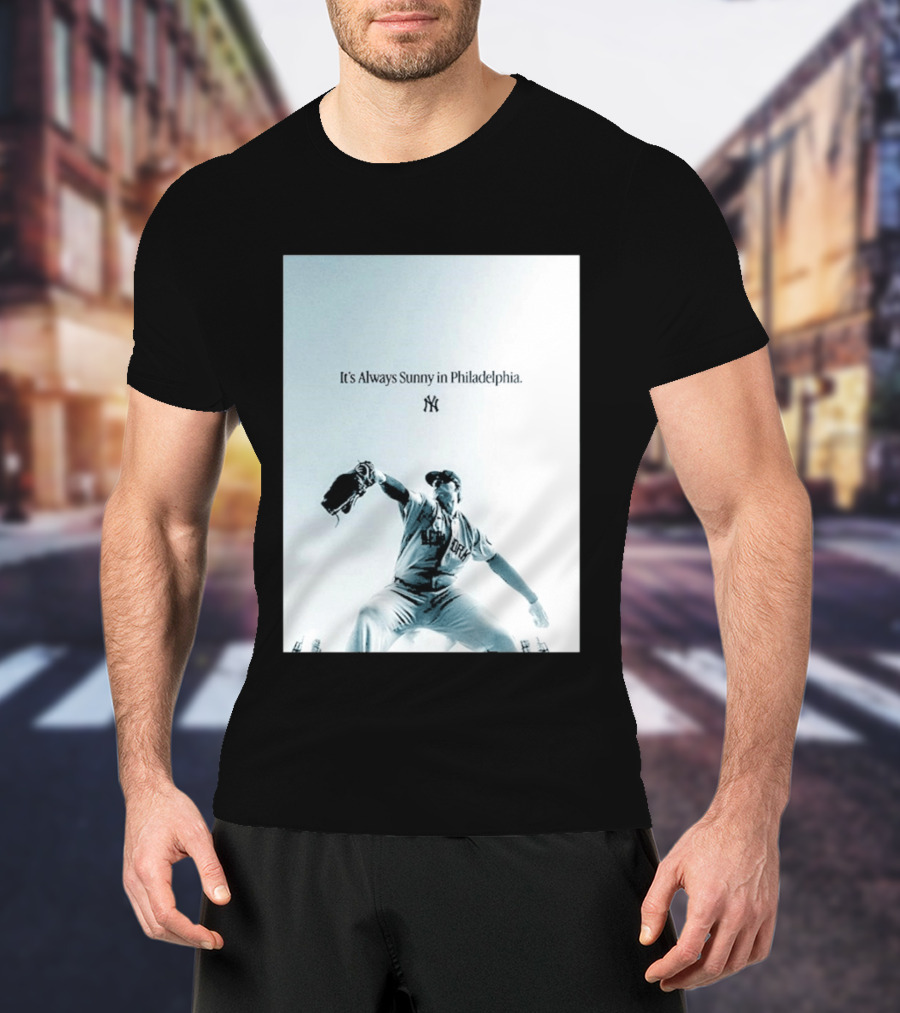 It's Always Sunny In Philadelphia New York Yankees Player Action T-Shirt