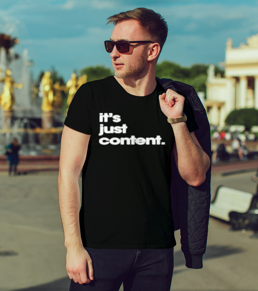 It's Just Content Blur T-Shirt