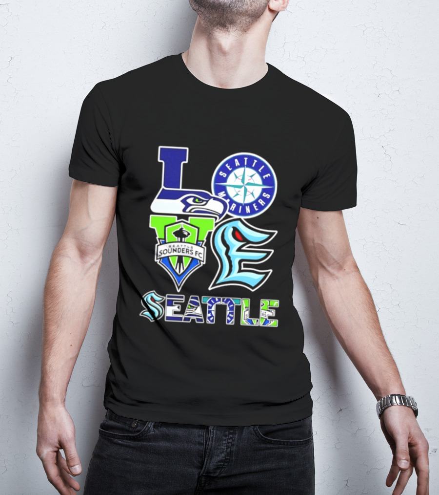 Love Seattle Seahawks Mariners Sounders FC Kraken T-Shirt
