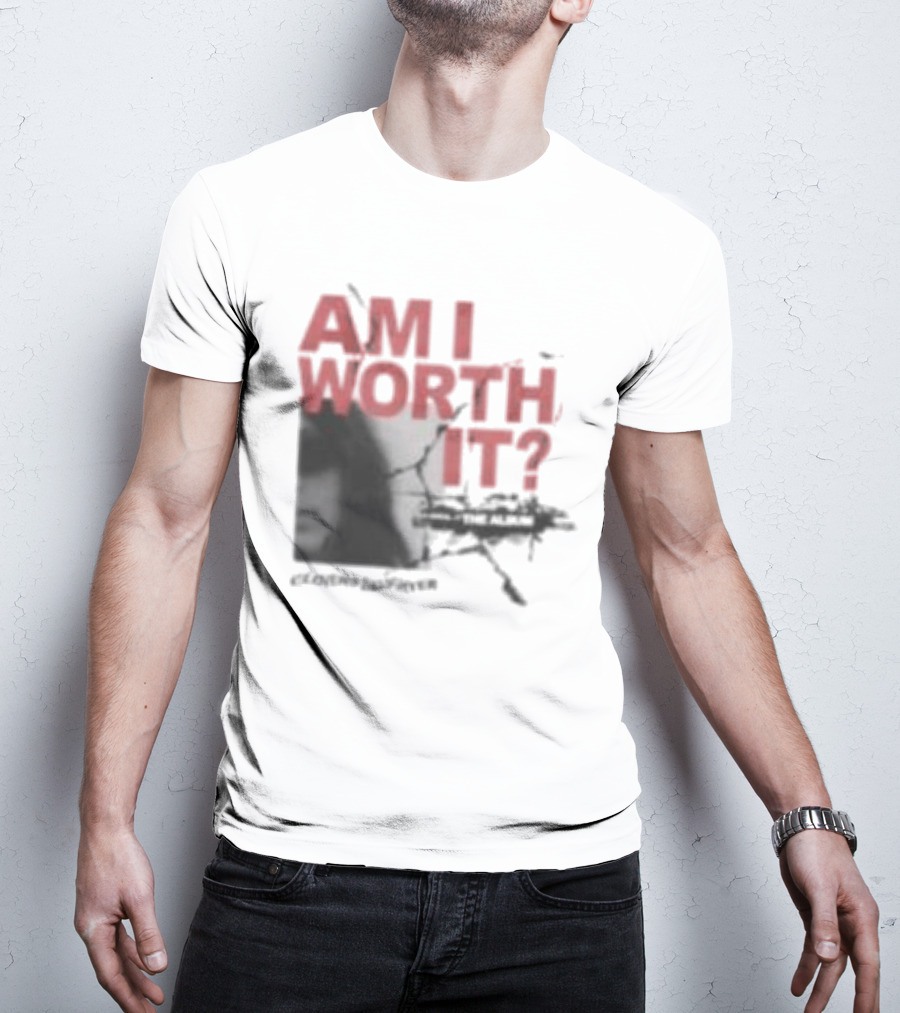 Clover's Daughter Am I Worth It Black And White T-Shirt