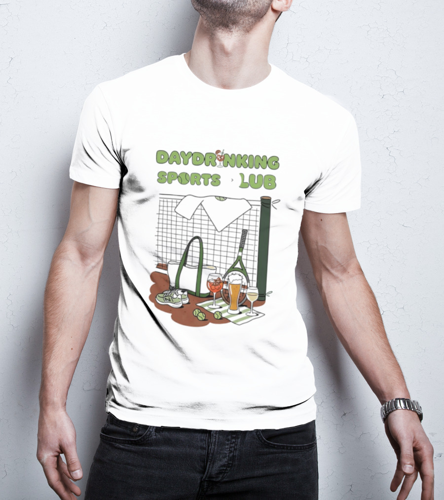 Daydrinking Sports Club Tennis Gear And Cocktails T-Shirt