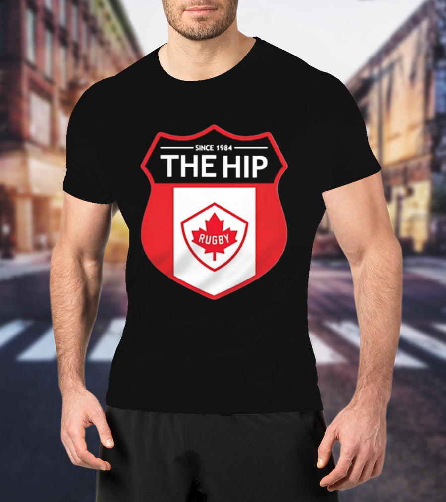 Canada Rugby The Hip Since 1984 Shield Maple Leaf Rugby T-Shirt