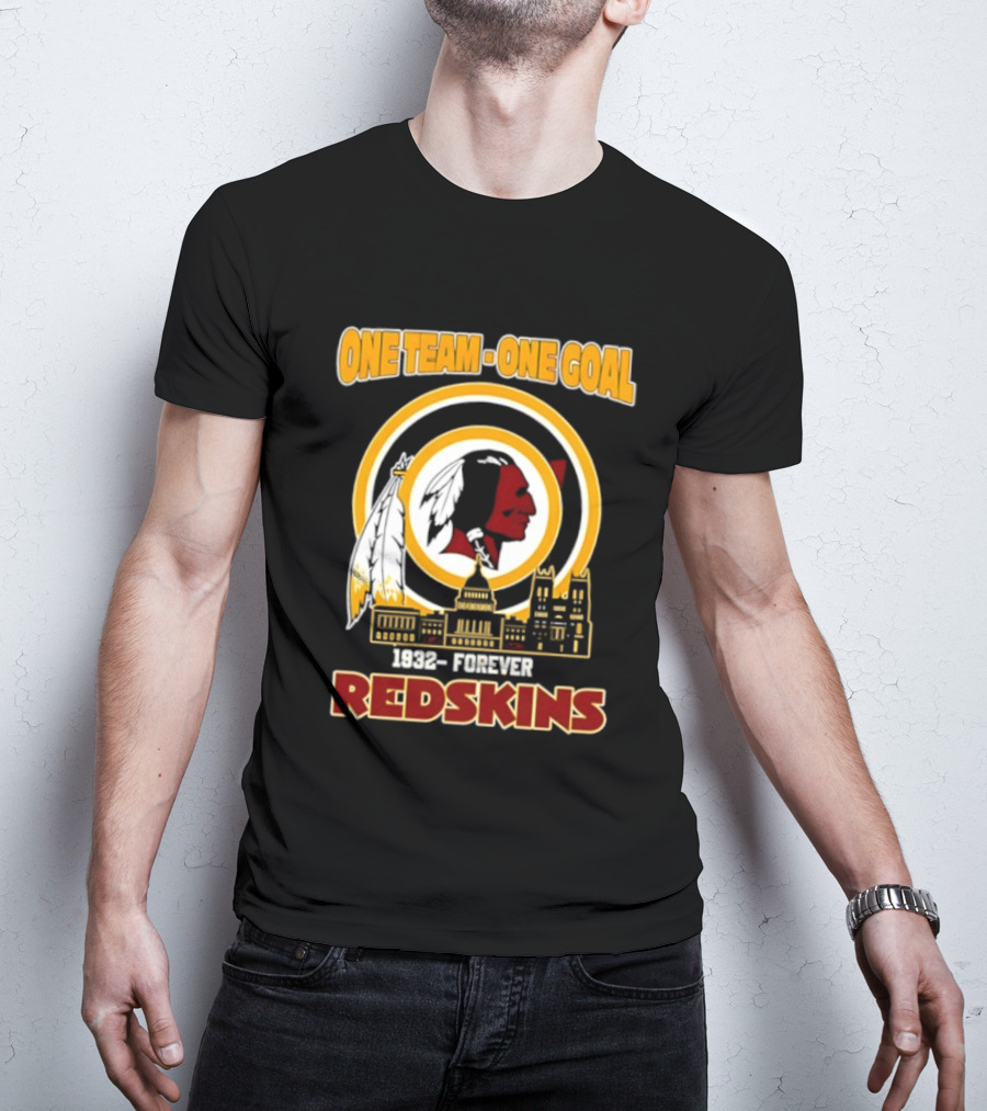 One Team One Goal 1932 Forever Redskins Football Skyline Capitol Building T-Shirt