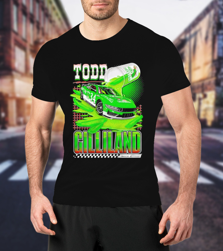 Todd Gilliland NASCAR 34 Pickle Juice Racing Car Victory 2026 T-Shirt
