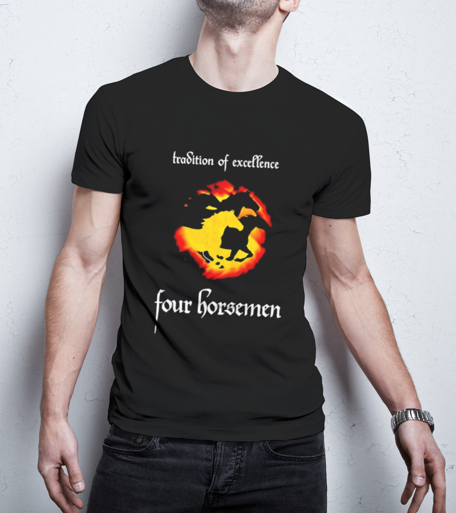 Tradition Of Excellence Four Horsemen Fiery Horse T-Shirt