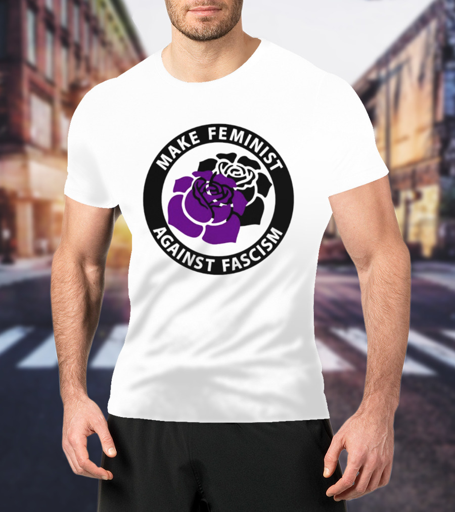 Make Feminist Against Fascism Purple Black Rose T-Shirt