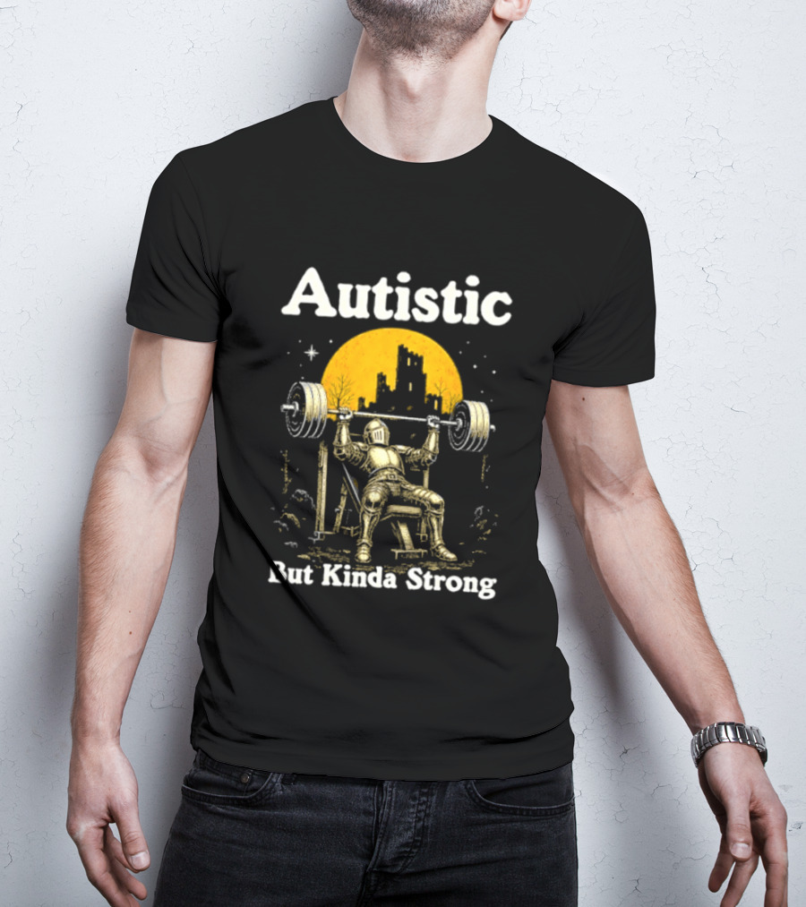 Autistic But Kinda Strong Knight Lifting Weights Autism Awareness Moon T-Shirt