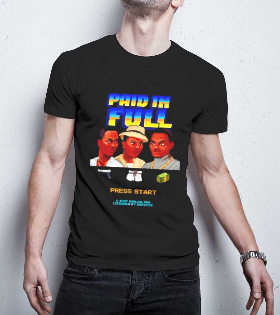 Paid In Full Press Start 1987 Harlem USA Three Figures With Hat Necklace And Gun T-Shirt