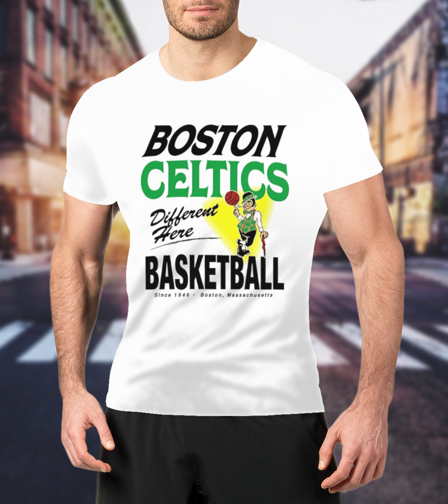 Boston Celtics Basketball Different Here Since 1946 Boston Massachusetts T-Shirt