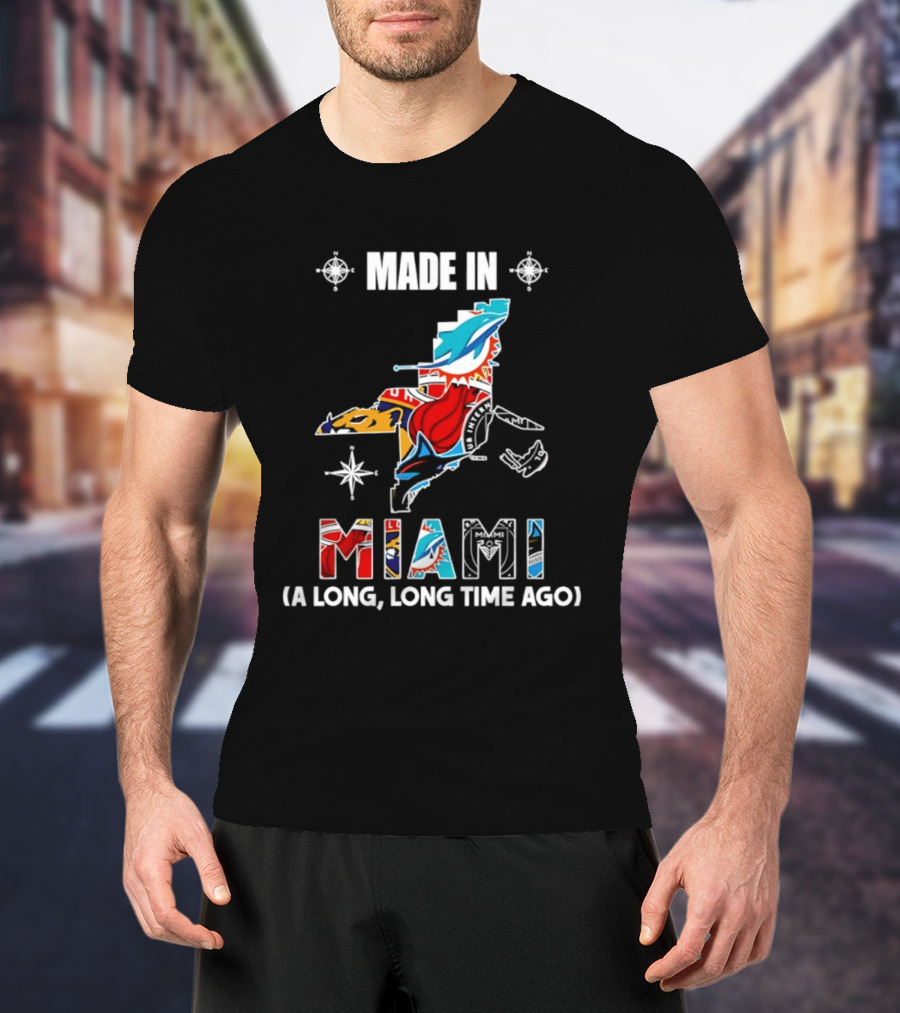 Made In Miami Map A Long Long Time Ago Dolphins Panthers Florida T-Shirt