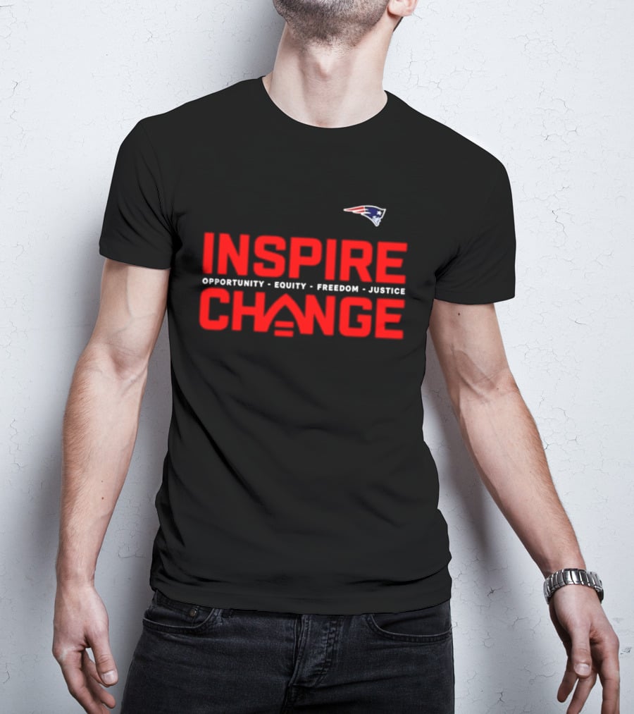 New England Patriots Inspire Change Opportunity Equity Freedom Justice T-Shirt