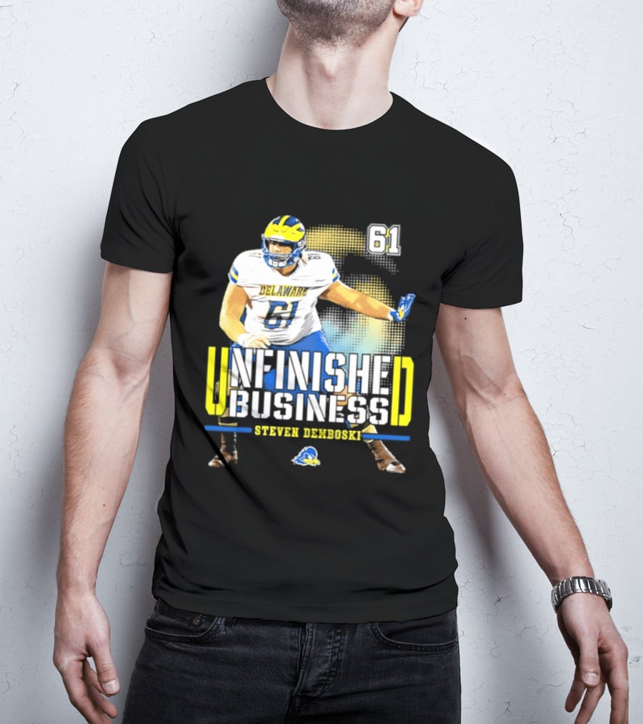 Steven Demboski 61 Delaware Unfinished Business NCAA Football T-Shirt