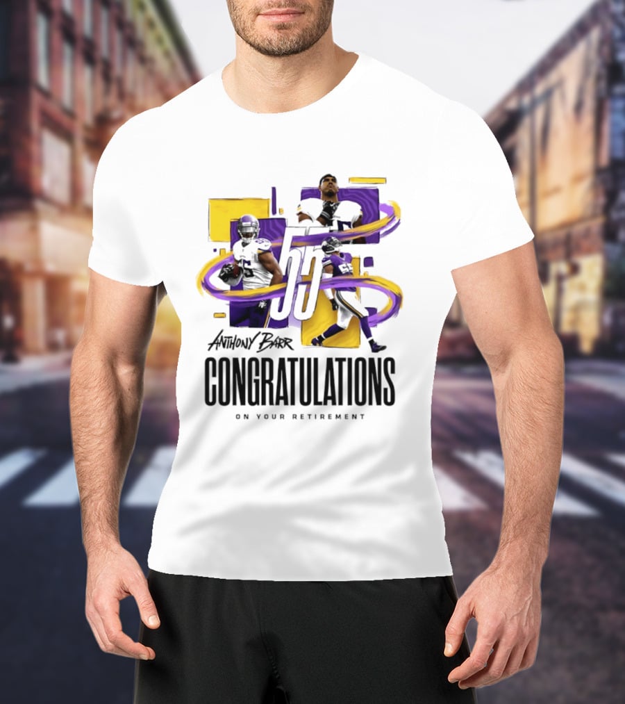 Anthony Barr 55 Minnesota Vikings Congratulations On Your Retirement T-Shirt