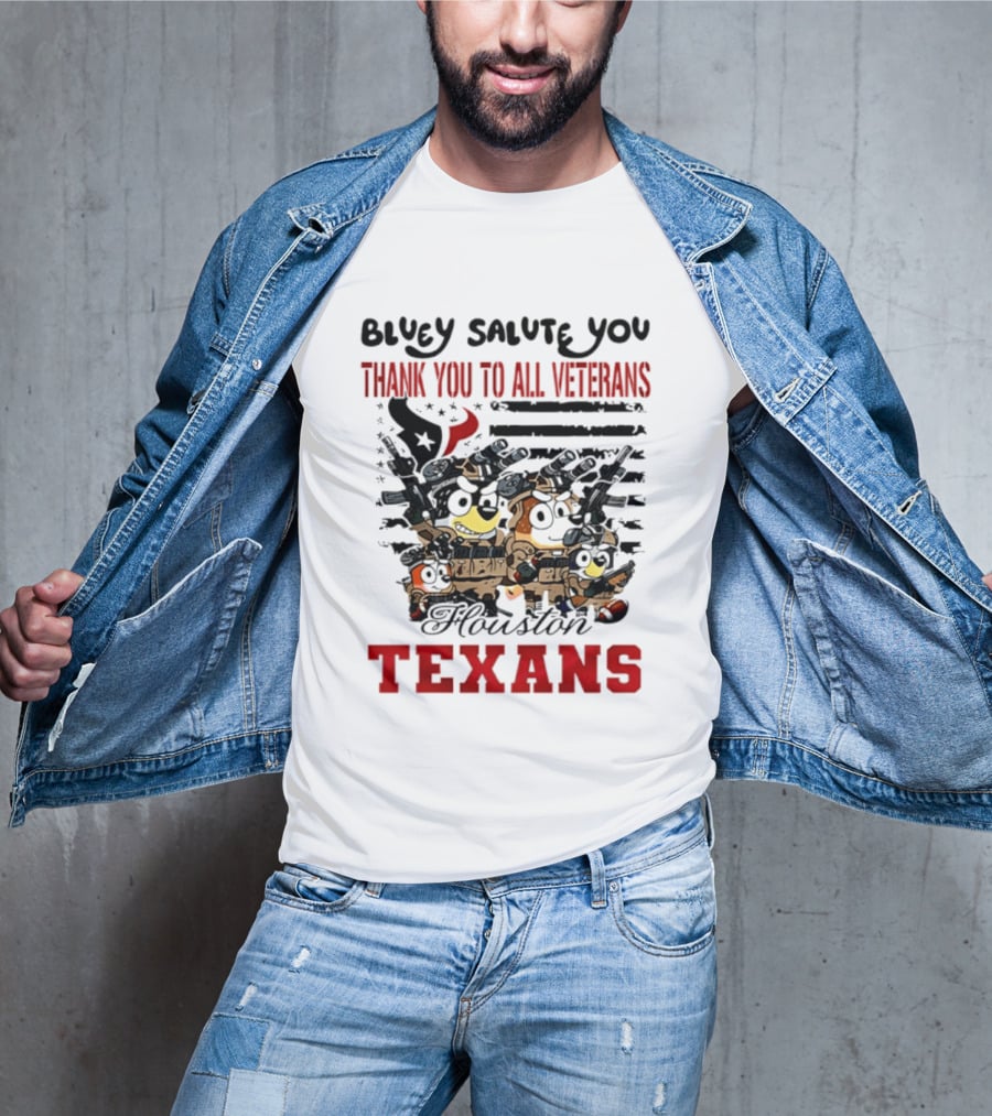Bluey Salute You Thank You To All Veterans Houston Texans T-Shirt
