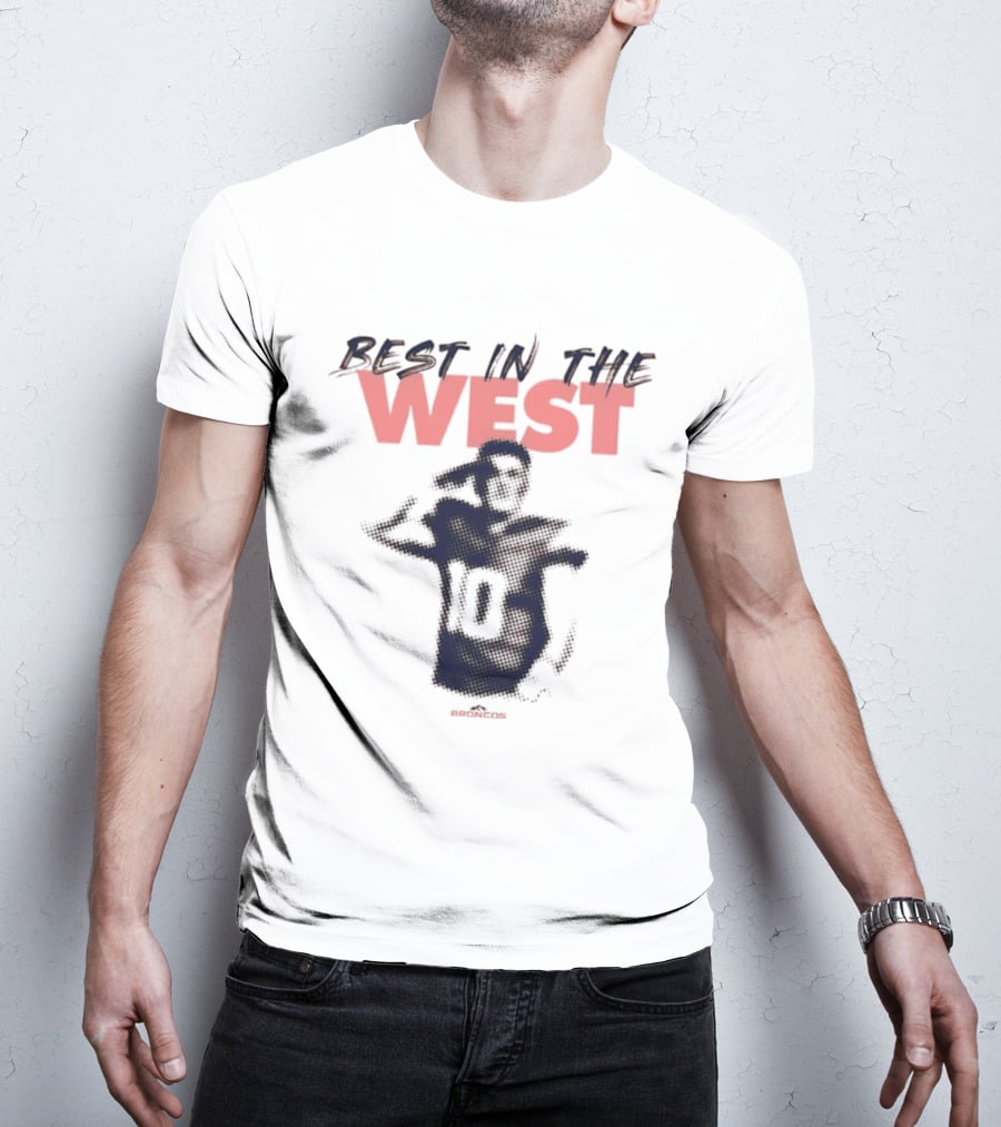 Best In The West Denver Broncos Number 10 Player T-Shirt
