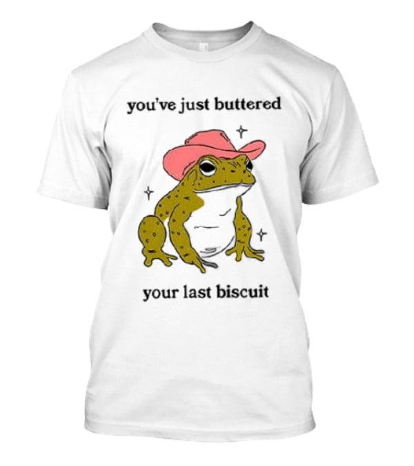 Cowboy Frog You've Just Buttered Your Last Biscuit Pink Hat T-Shirt