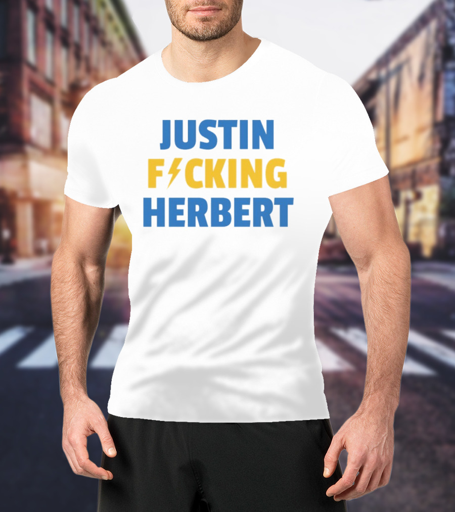 Justin Fucking Herbert Los Angeles Chargers Football Bolt T-Shirt