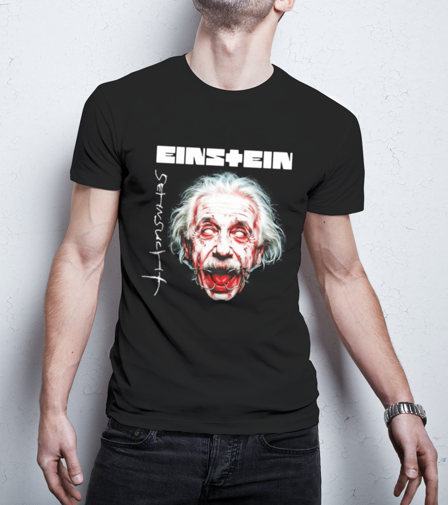 Eins+Ein Sehnsucht Albert Einstein Rammstein T-Shirt