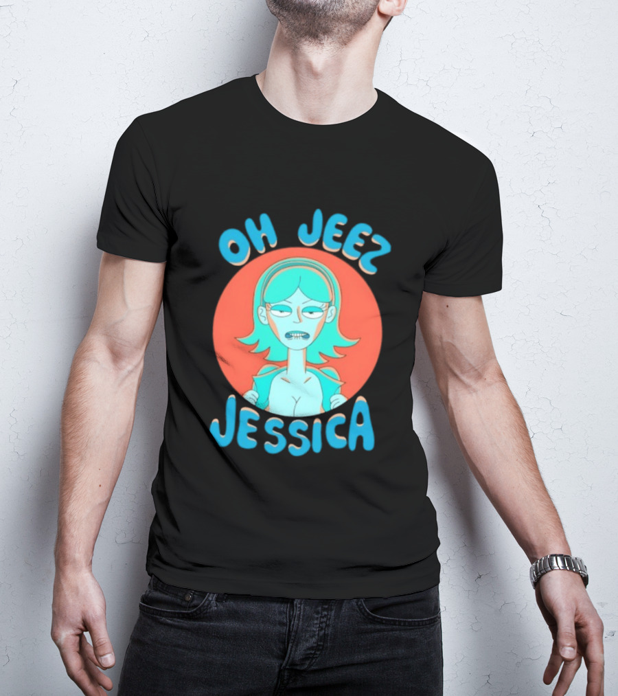 Oh Jeez Jessica Rick And Morty Adult Swim T-Shirt