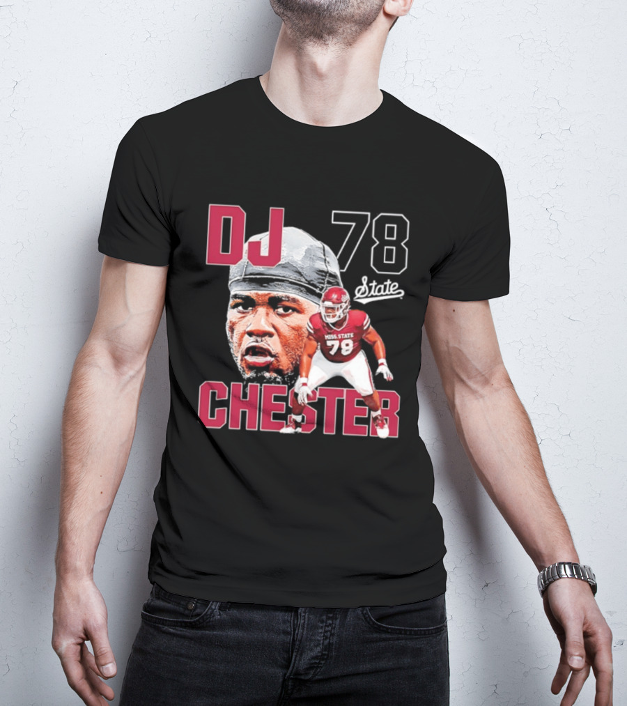 DJ Chester 78 Mississippi State NCAA Football Player T-Shirt