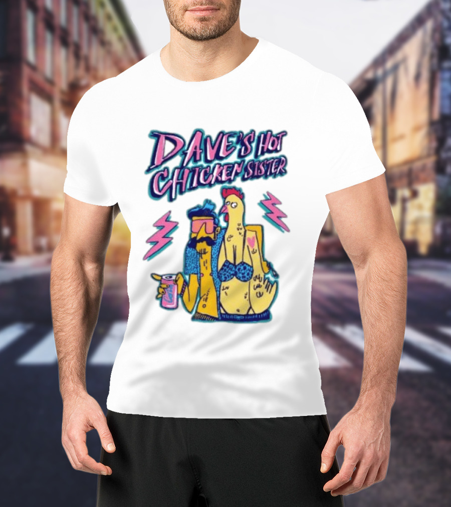 Dave's Hot Chicken Sister Cartoon T-Shirt
