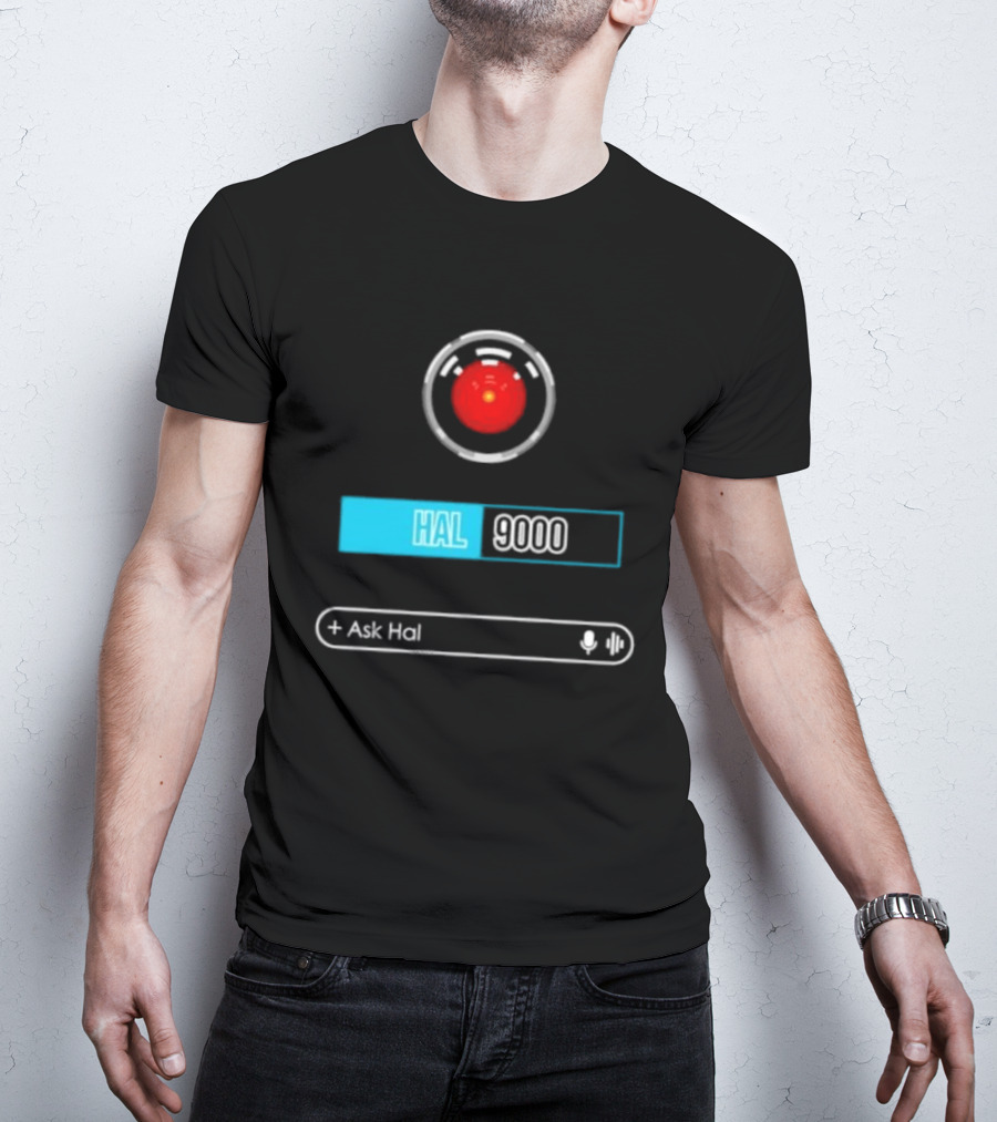 HAL 9000 Interface Ask Hal 2001 A Space Odyssey T-Shirt
