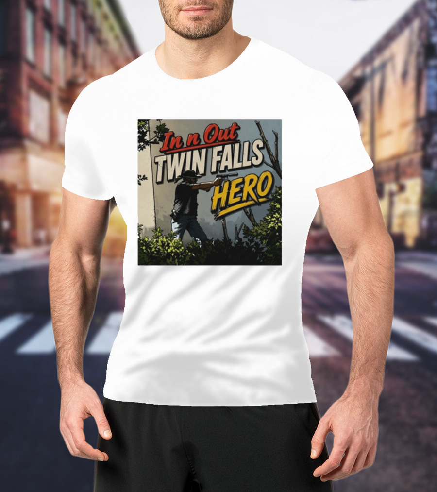 In N Out Twin Falls Hero 2026 Action Scene T-Shirt
