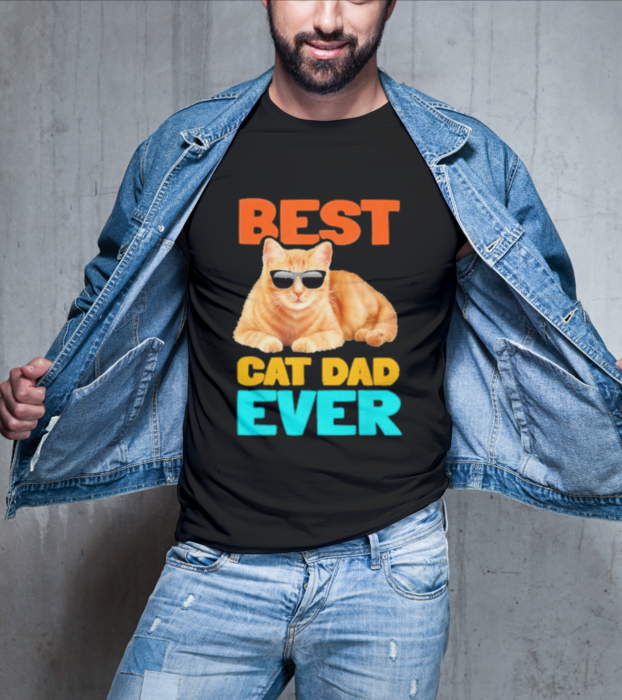 Best Cat Dad Ever Tabby Owner Birthday Fathers Day T-Shirt
