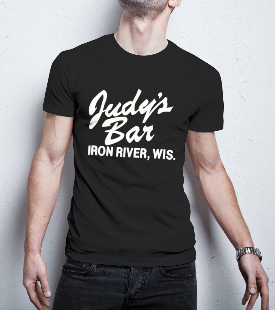 Judy's Bar Iron River Wis T-Shirt
